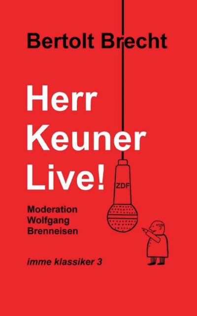 Herr Keuner live!