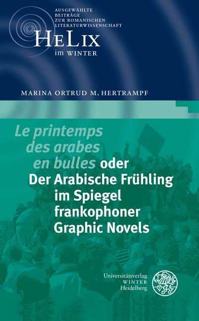 Cover image for 'le Printemps Des Arabes En Bulles' Oder Der Arabische Fruhling Im Spiegel Frankophoner Graphic Novels