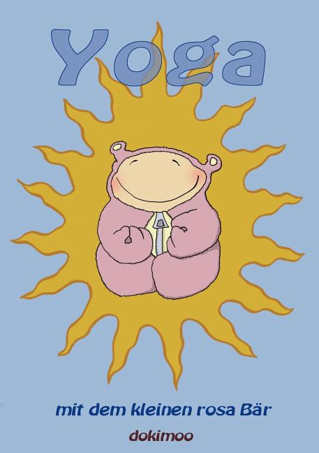 Cover image for Yoga mit dem kleinen rosa Bär