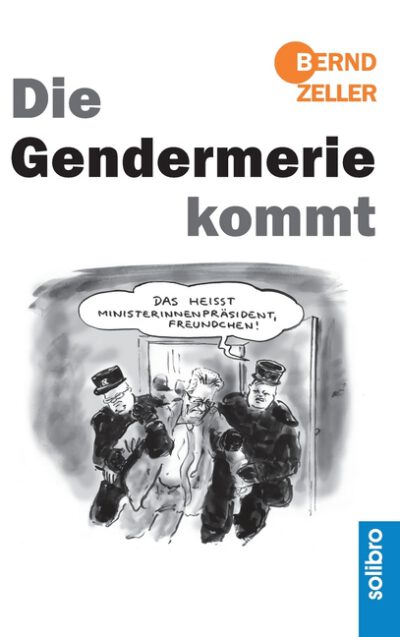 Cover image for Die Gendermerie kommt