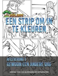 Cover image for Een Strip Om in Te Kleuren: Gewoon Een Andere Dag