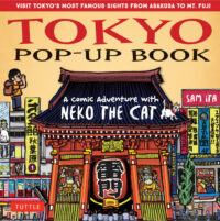 Cover image for Tokyo Pop-Up Book: A Comic Adventure with Neko the Cat - A Manga Tour of Tokyo's Most Famous Sights - From Asakusa to Mt. Fuji