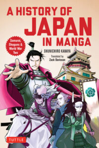 Cover image for A History of Japan in Manga: Samurai, Shoguns and World War II