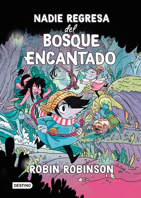 Cover image for Nadie Regresa del Bosque Encantado / No One Returns from the Enchanted Forest