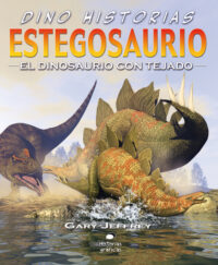 Cover image for Estegosaurio. El Dinosaurio Con Tejado