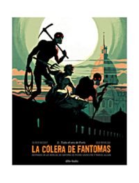 La C�lera de Fantomas 2: Volume 3