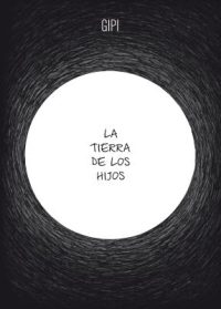 Cover image for La Tierra de Los Hijos