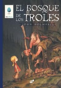 Cover image for El Bosque de Los Troles