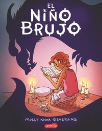 Cover image for El Niño Brujo (the Witch Boy - Spanish Edition)
