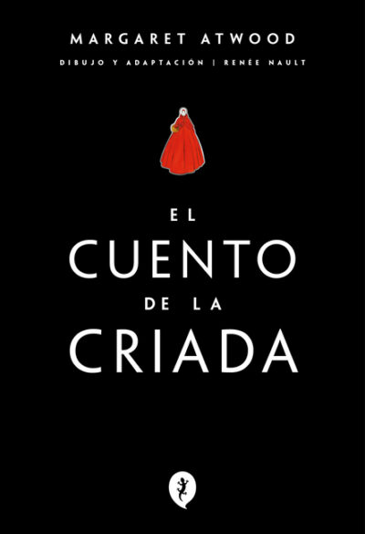 El Cuento de la Criada / The Handmaid's Tale