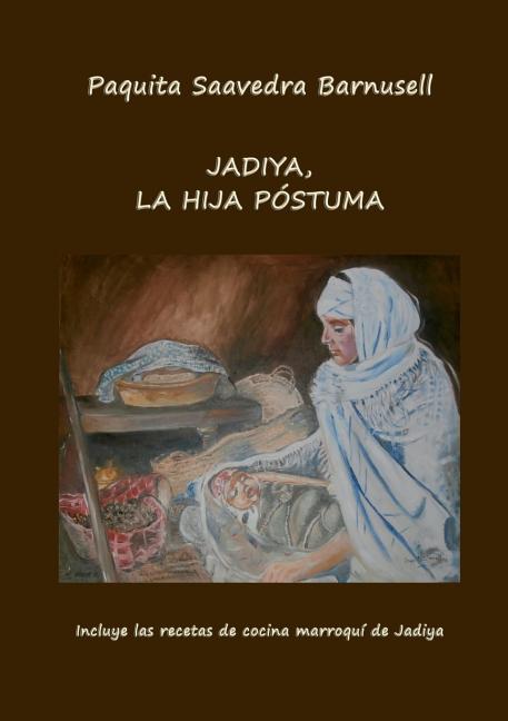 Cover image for Jadiya, La Hija Póstuma