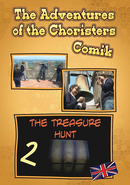 Cover image for The Adventures of the Choristers - The tresure Hunt - Comik