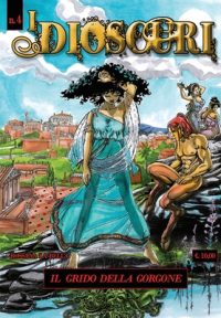 Cover image for I DIOSCURI n.4 - Il grido della Gorgone
