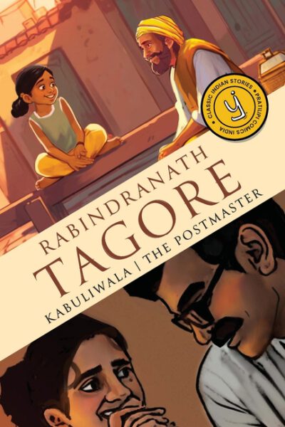 Cover image for Kabuliwala & The Postmaster: Classic Indian Stories