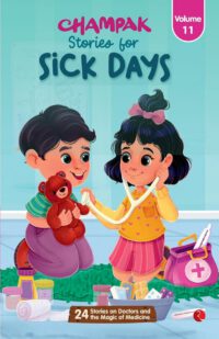 Champak Stories for Sick Days: Volume 11
