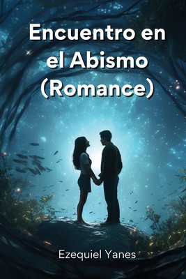 Cover image for Encuentro en el Abismo (Romance)
