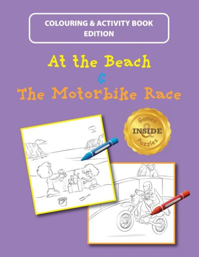 Cover image for At the Beach and The Motorbike Race: Colouring and Activity Book Edition