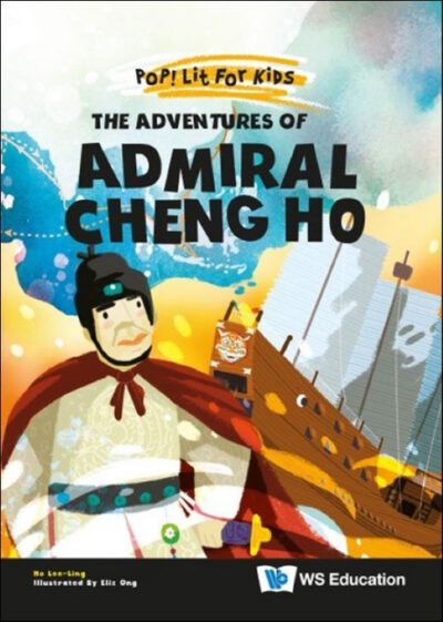 Cover image for The Adventures of Admiral Cheng Ho