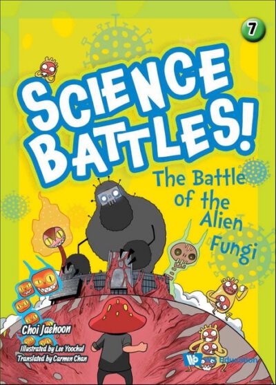 Cover image for The Battle of the Alien Fungi