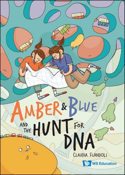 Cover image for Amber and Blue and the Hunt for DNA