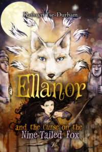 Cover image for Ellanor and the Curse on the Nine-Tailed Fox