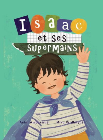 Cover image for Isaac et ses supermains