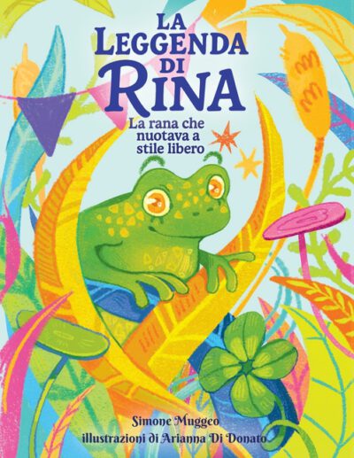 La leggenda di Rina: La rana che nuotava a stile libero