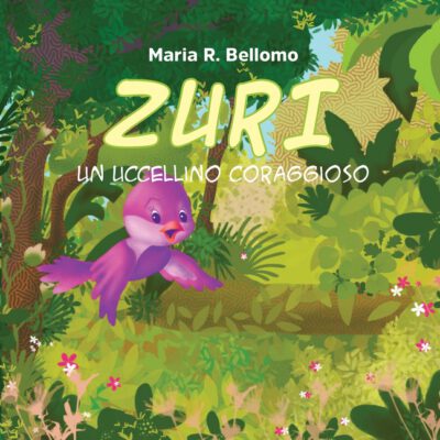 Cover image for Zuri. Un uccellino coraggioso