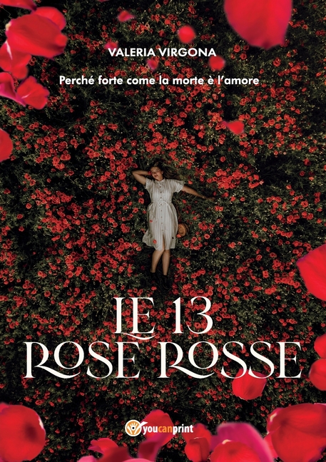 Cover image for Le 13 rose rosse