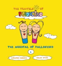 Cover image for The arrival of Palloncino
