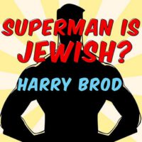 Cover image for Superman Is Jewish?: How Comic Book Superheroes Came to Serve Truth, Justice, and the Jewish-American Way