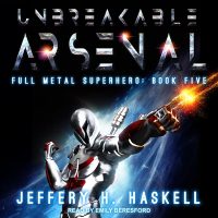 Cover image for Unbreakable Arsenal Lib/E