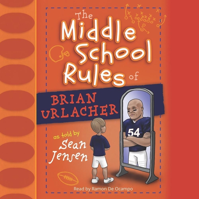 Cover image for Middle School Rules of Brian Urlacher