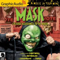 Cover image for The Mask: I Pledge Allegiance to the Mask [Dramatized Adaptation]