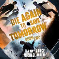 Cover image for Die Again to Save Tomorrow