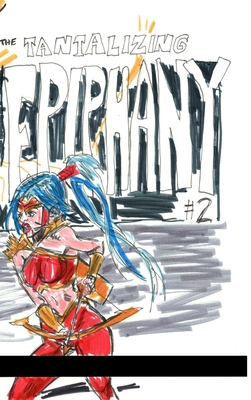 Cover image for The Tentatlzing Epiphany #2