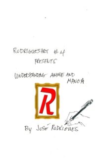Cover image for RodriguesART #4: Understanding Anime/Manga