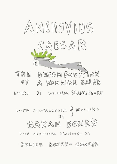 Cover image for Anchovius Caesar: The Decomposition of a Romaine Salad