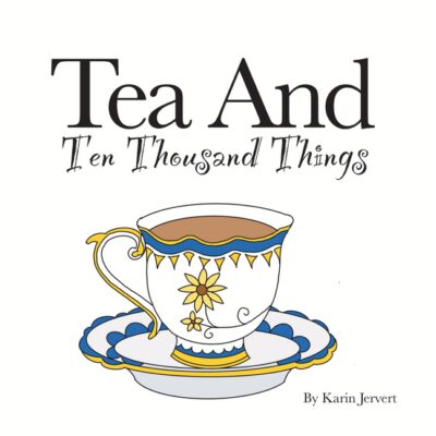 Cover image for Tea and Ten Thousand Things