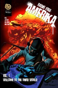 Cover image for Radio Free Amerika: Volume 1