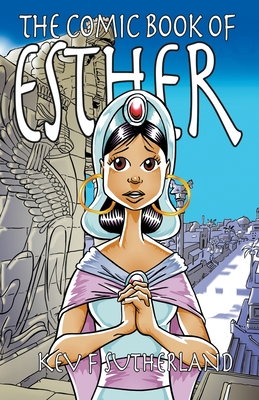 Cover image for The Comic Book Of Esther