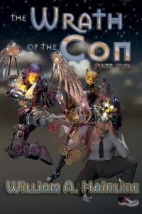 Cover image for The Wrath of the Con: Part Two