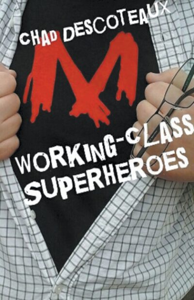 Cover image for Working-Class Superheroes