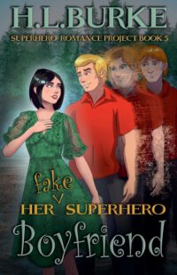 Cover image for Her Fake Superhero Boyfriend