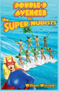 Cover image for The Double-D Avenger vs. the Super Nudists