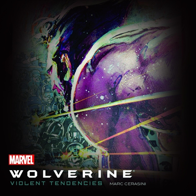 Cover image for Wolverine: Violent Tendencies
