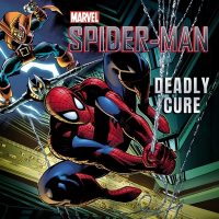 Cover image for Spider-Man: Deadly Cure