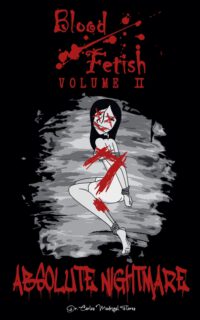 Blood Fetish: Absolute Nightmare