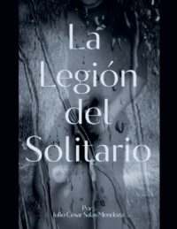 La Legión del Solitario