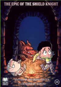 The Epic Of the Shield Knight Issue 8